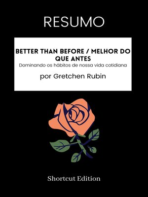 cover image of RESUMO--Better Than Before / Melhor do que antes